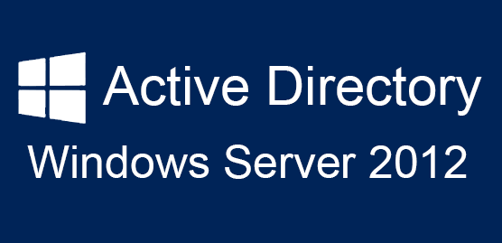Windows Server 2012 - Active Directory